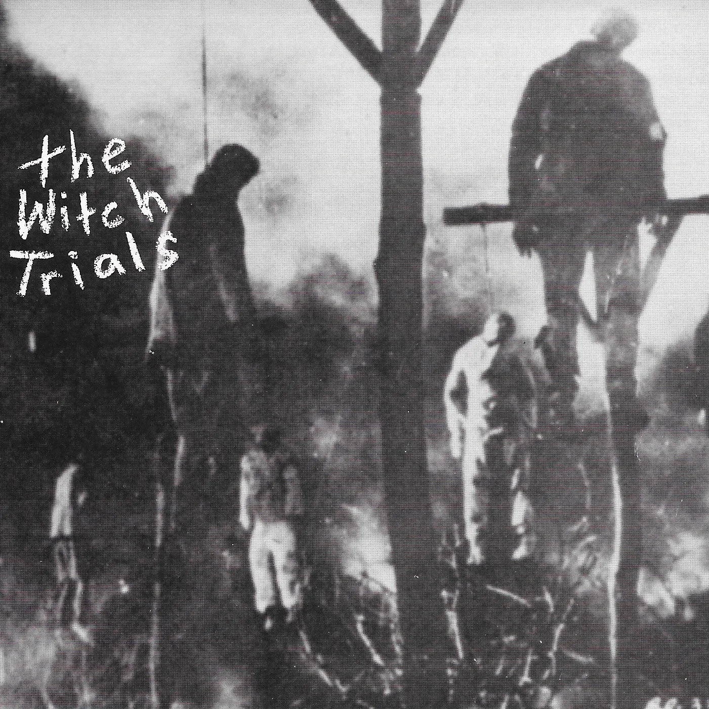 v003 - The Witch Trials - "The Witch Trials"